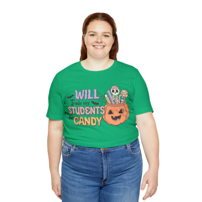 Will Trade My Students for Candy Unisex Jersey Short Sleeve Tee