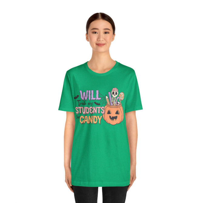 Will Trade My Students for Candy Unisex Jersey Short Sleeve Tee