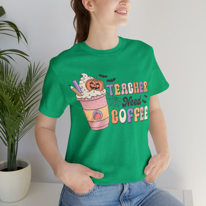 Teacher Need Coffee Unisex Jersey Short Sleeve Tee