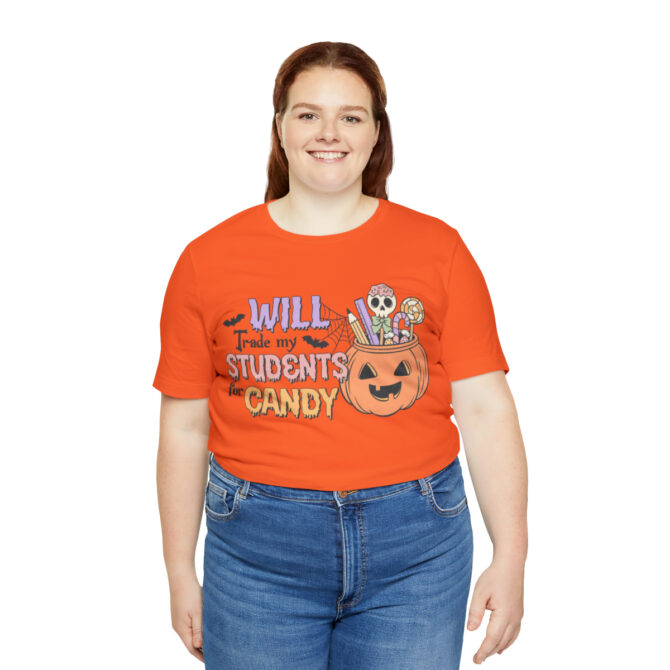 Will Trade My Students for Candy Unisex Jersey Short Sleeve Tee