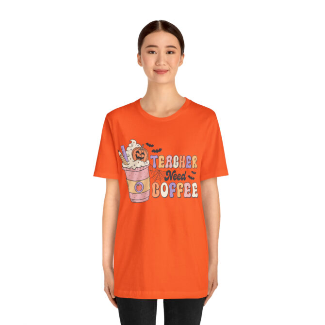 Teacher Need Coffee Unisex Jersey Short Sleeve Tee