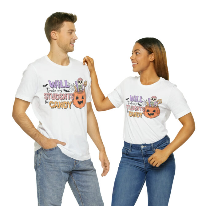 Will Trade My Students for Candy Unisex Jersey Short Sleeve Tee